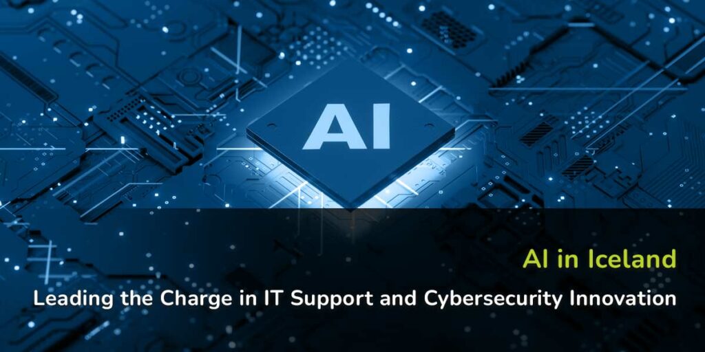 AI, Cybersecurity, IT Support